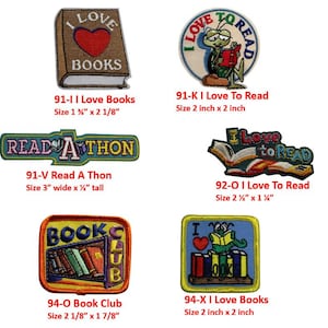 May include: Embroidered patches with book-themed designs. Includes patches with text like "I Love Books," "I Love to Read," "Read A Thon," and "Book Club." Sizes vary, with the largest being 3 inches wide.