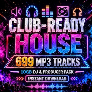 May include: A colourful graphic advertising a DJ & producer pack. The text reads "CLUB-READY HOUSE" in large, vibrant letters, with "699 MP3 TRACKS" and "10GB DJ & PRODUCER PACK" below. Includes the words "INSTANT DOWNLOAD" and images of headphones and a turntable.
