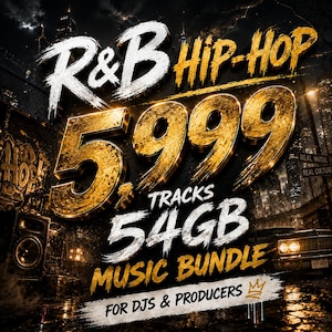 Könnte beinhalten: Werbebild für ein Musik-Bundle mit R&B- und Hip-Hop-Tracks. Das Bild zeigt den Text "R&B HIP-HOP" und "5.999 TRACKS 54GB MUSIC BUNDLE" in goldfarbenen und weißen Buchstaben. Das Bild ist für DJs und Produzenten konzipiert.
