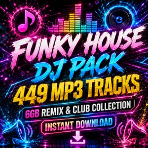 Puede incluir: Gráfico digital vibrante para un pack de DJ, con las palabras "Funky House DJ Pack", "449 MP3 Tracks" y "Instant Download". El diseño incluye notas musicales, ondas de sonido y un altavoz, con colores brillantes.