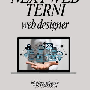 Può includere: Un computer portatile mostra una grafica digitale di icone connesse, tra cui un lucchetto, una nuvola e una busta, sopra una mano aperta. Il testo "NEXT WEB TERNI web designer" è in alto, con le informazioni di contatto in basso.