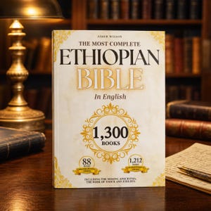 May include: A hardcover book titled "The Most Complete Ethiopian Bible" in English. The cover is cream-colored with gold lettering and decorative elements. The book includes 1,300 books and mentions the Apocrypha, Enoch, and Jubilees.