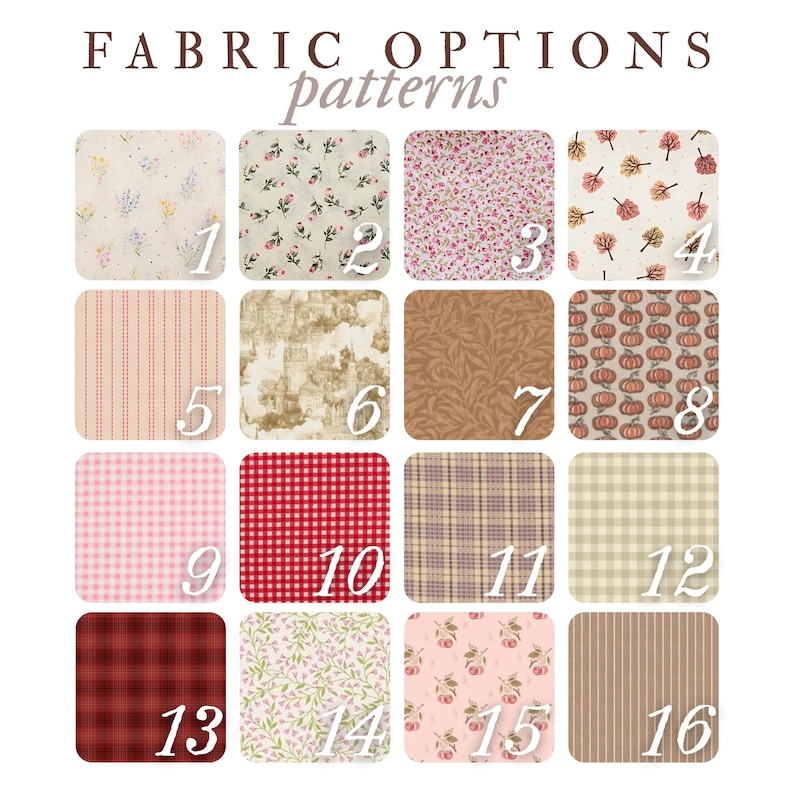 a collection of fabric patterns, each with a unique design and color scheme. The patterns include floral, plaid, and autumnal motifs, as well as solid colors and stripes. The text "Fabric Options patterns" is prominently featured, indicating the variety of fabric options available.