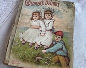 Antique Hardcover Children's Book / Children's Delight for 1892