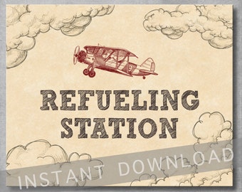 Refueling Station Sign - 8x10 inches - Vintage Airplane Birthday - Baby Shower - Food or Drink Sign - Digital - Printable - INSTANT DOWNLOAD