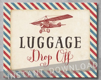 Luggage Drop Off Sign - 8x10 inches - Vintage Airplane Baby Shower - Birthday - Gift Table Sign - Digital - Printable - INSTANT DOWNLOAD