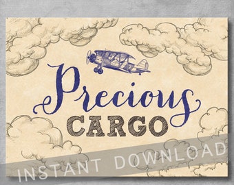 Precious Cargo Sign - 5x7 inches - Vintage Airplane - Baby Shower - New Baby Arrival - Boy - Digital - Printable - INSTANT DOWNLOAD