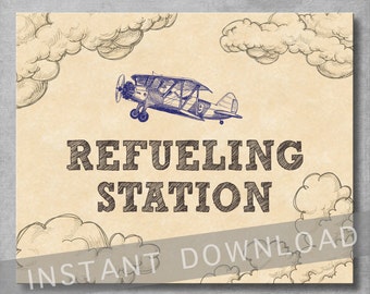 Refueling Station Sign - 8x10 inches - Vintage Airplane Baby Shower - Birthday - Food or Drink Sign - Digital - Printable - INSTANT DOWNLOAD