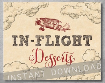 In Flight Desserts Sign - 8x10 inches - Vintage Airplane Birthday - Baby Shower - Dessert Bar - Boy - Digital - Printable - INSTANT DOWNLOAD