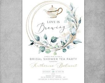 5x7 Bridal Shower Tea Party Invitation - Bridal Tea Invite - Love is Brewing - Greenery Eucalyptus - Customizable - Digital Template DIY