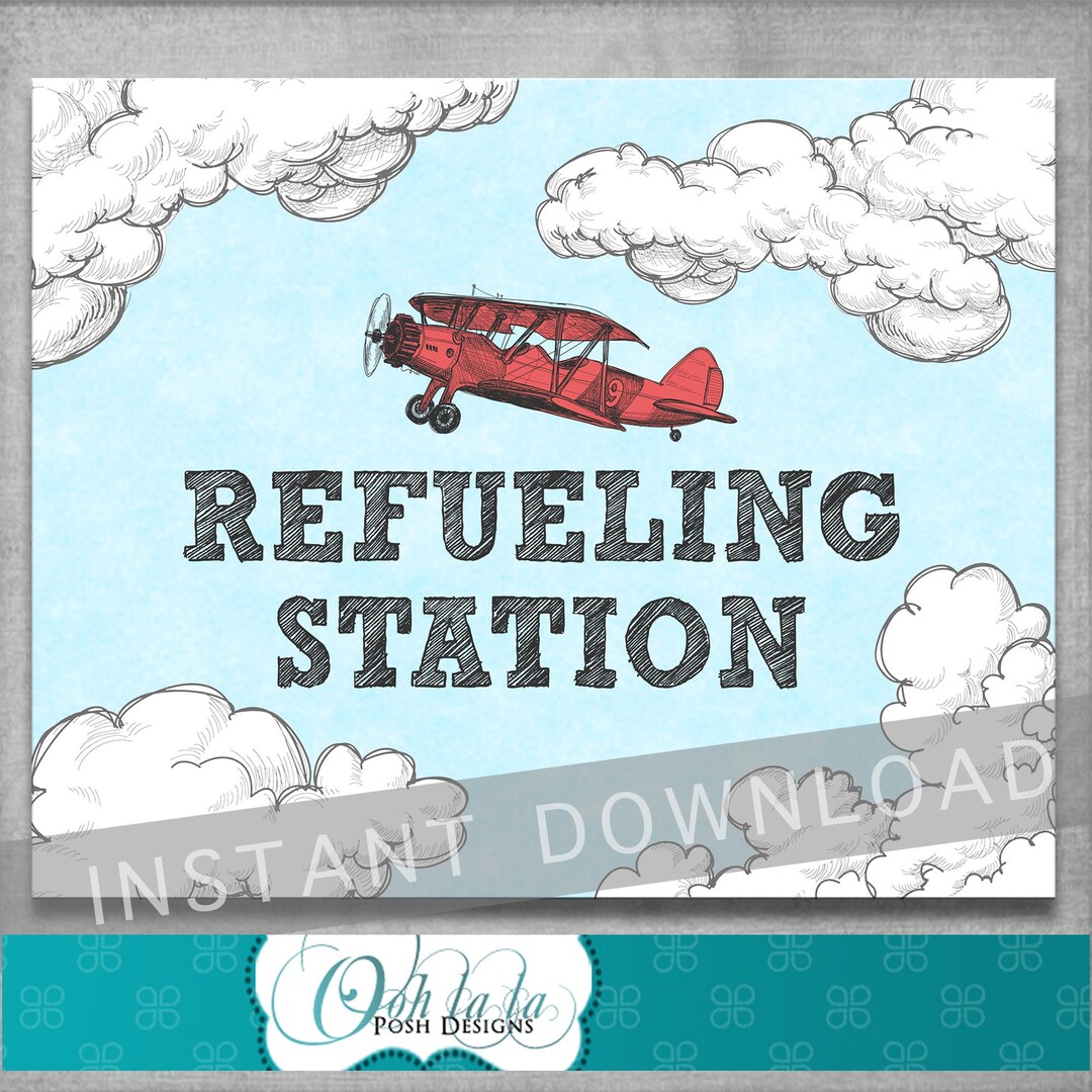 Refueling Station Sign - 8x10 Inches - Vintage Airplane Birthday - Baby ...