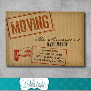 May include: A vintage-style moving announcement card with the text "MOVING" in red and "The Anderson's HAVE MOVED!" in black. The card also includes a hand holding a note with the new address: 2231 Highland Ave. Long Grove, IL 60060.