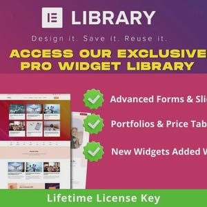 May include: A promotional graphic with a purple and pink gradient background. The image features the word "LIBRARY" in white, and the text "ACCESS OUR EXCLUSIVE PRO WIDGET LIBRARY" in yellow. It also highlights features like "Advanced Forms & Sliders" and "Portfolios & Price Tables."