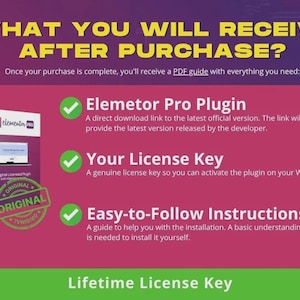 May include: A graphic with the text "WHAT YOU WILL RECEIVE AFTER PURCHASE?" and details about the Elementor Pro Plugin, License Key, and Easy-to-Follow Instructions. The image includes a box labeled "Elementor Pro" and a green "ORIGINAL" seal.
