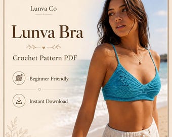 Lunva Bralette Crochet Pattern PDF, Beginner Crop Top Tutorial, Summer Bikini Top, Digital Download