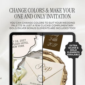 May include: A digital tablet display showing wedding invitation templates with text reading CHANGE COLORS & MAKE YOUR ONE AND ONLY INVITATION, JULY 24, 2027 PLAZA HOTEL NEW YORK, RSVP, and EXTRA SILVER & GOLD ELEMENTS AVAILABLE with envelopes.