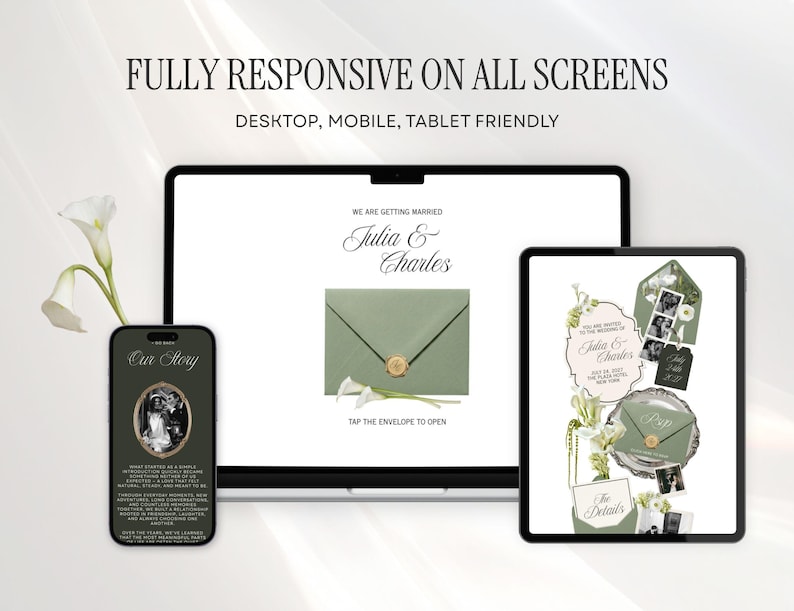 May include: A digital wedding invitation suite displayed on a smartphone, laptop, and tablet. The screens show a sage green envelope with a wax seal, floral accents, and text including "Julia & Charles" and "Fully Responsive on All Screens."