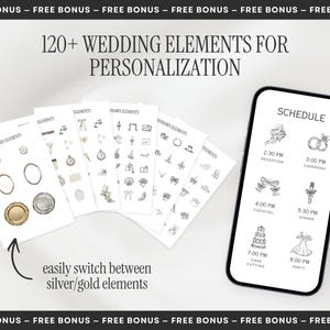 May include: A digital collection of 120+ wedding elements for personalization, displayed on several white cards and a smartphone screen showing a wedding schedule with icons and text. The cards feature gold and silver graphic icons for events.