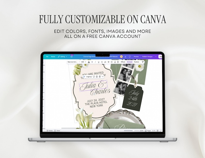 May include: A laptop screen displaying a digital invitation template on Canva. The design features the text Julia & Charles, July 24, 2027, The Plaza Hotel New York, alongside floral graphics, photo strips, and a tag. The top text reads FULLY CUSTOMIZABLE ON CANVA.