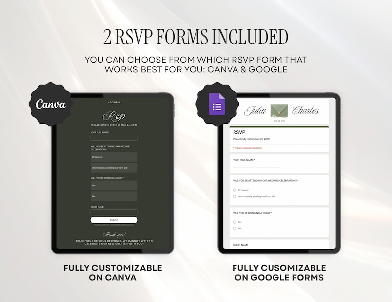 May include: Two digital tablets displaying RSVP forms. The left tablet shows a dark-themed Canva RSVP form. The right tablet shows a light-themed Google Form with the names Julia and Charles. Text reads 2 RSVP FORMS INCLUDED and CANVA & GOOGLE.