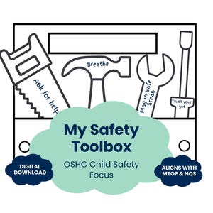 Op de afbeelding: Zwart-wit illustratie van een gereedschapskist met gereedschap en tekst. De gereedschapskist bevat een zaag, hamer, moersleutel en een stok. Tekst bevat "Ask for help", "Breathe", "Play in safe areas" en "Trust your gut". De woorden "My Safety Toolbox" staan in een wolk.