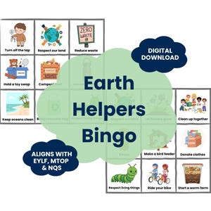 Può includere: Un colorato gioco di Bingo "Earth Helpers" con illustrazioni di azioni ambientali. Il gioco include suggerimenti come "Chiudi il rubinetto", "Riduci i rifiuti" e "Pulisci insieme". Sono visibili anche le parole "Download digitale" e "Si allinea con EYLF, MTOP e NQS".