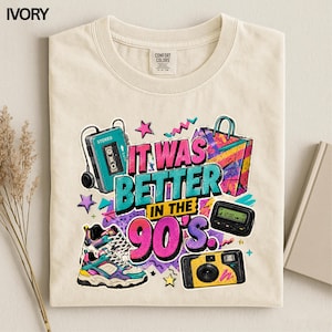 It was Better in the 90s Tshirt, Retro Komfort Farben T-Shirt, Vintage Kassette Kamera Sneakers Grafik, Nostalgisches 90er Jahre Geschenk für Sie