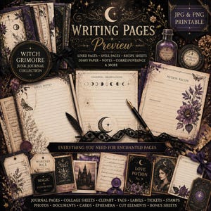 May include: A collection of printable writing pages with a witchy theme. The image features lined pages, spell pages, recipe sheets, and more. The design includes a crescent moon, floral accents, and the text "Witch Grimoire Junk Journal Collection."