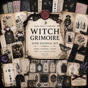 May include: A collection of vintage-style ephemera for junk journaling. The central piece is a sign that reads "Witch Grimoire Junk Journal Kit." The kit includes papers, clip art, and elements with a dark, gothic aesthetic, featuring illustrations and text.