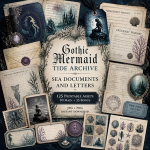 May include: A collection of printable assets titled Gothic Mermaid Tide Archive, featuring sea-themed documents, letters, and ephemera. The set includes illustrations of mermaids, castles, seashells, and octopuses in a vintage, dark aesthetic.