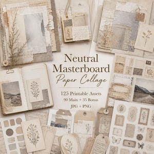 Könnte beinhalten: Eine Sammlung von Papier-Collage-Elementen in neutralen Farbtönen mit botanischen Illustrationen, Vintage-Anhängern und Landschaftsbildern. Der Text lautet Neutral Masterboard Paper Collage, 125 Printable Assets, 90 Main + 35 Bonus, JPG + PNG.