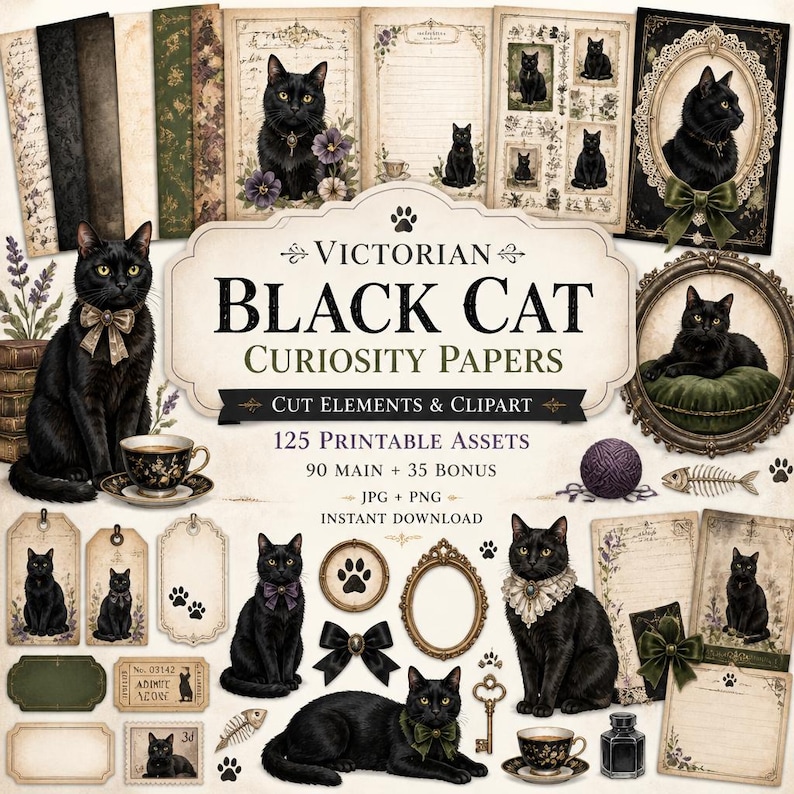 May include: A collection of Victorian Black Cat Curiosity Papers featuring 125 printable assets, including various black cat illustrations, ornate frames, tags, stationery, and decorative elements with text reading Victorian Black Cat Curiosity Papers.