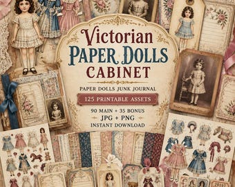 Paper dolls junk journal, Kit, printable paper doll, paper doll ephemera, Victorian Paper Dolls Cabinet