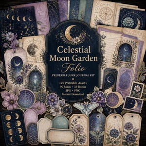 May include: A digital junk journal kit titled Celestial Moon Garden Folio featuring 125 printable assets including tags, labels, and papers with celestial, floral, and moon phase illustrations in shades of deep blue, purple, and cream.