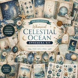 May include: A collection of printable ephemera with a celestial ocean theme. The design features illustrations of moons, stars, nautical elements, and text. The color palette includes shades of blue, cream, and gold. The text includes "Whimsical Celestial Ocean Ephemera Kit."
