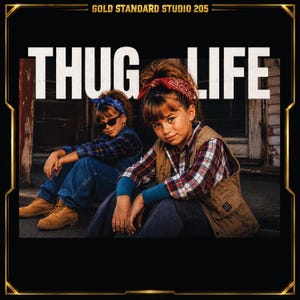 May include: A digital graphic featuring the text GOLD STANDARD STUDIO 205 at the top and THUG LIFE in large white letters. Two children are shown, one wearing a red bandana, plaid shirt, and tan vest, and another in a blue bandana and plaid shirt.