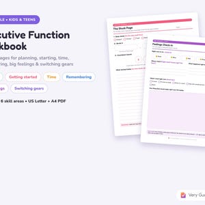 May include: An Executive Function Workbook printable for kids and teens featuring 20 pages across 6 skill areas. The document includes a Stuck Page and a Feelings Check-In page with checkboxes, lines for writing, and prompts for emotional regulation.