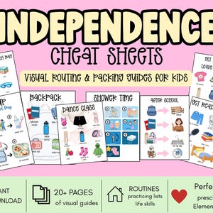 May include: A collection of Independence Cheat Sheets featuring visual routing and packing guides for kids. The pages include illustrations for activities like swimming, wake up, backpack, dance class, shower time, after school, and bedtime.