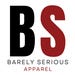 Barely Serious Tees