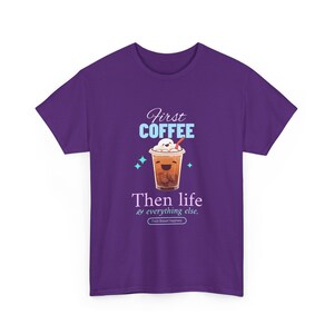 First Coffee Then Life Tshirt, Coffee Lover Gift, Iced Coffee Quote, Funny Morning Coffee Shirt, Cafe Merch, Trendy Coffee Humor image 11