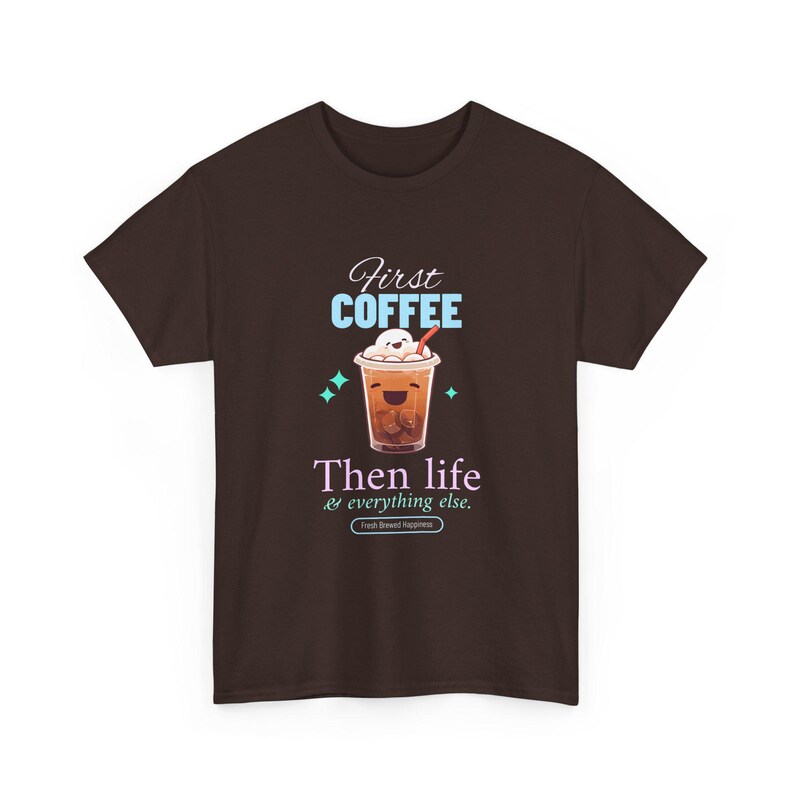 First Coffee Then Life Tshirt, Coffee Lover Gift, Iced Coffee Quote, Funny Morning Coffee Shirt, Cafe Merch, Trendy Coffee Humor image 6