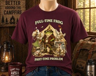 Full-Time Frog Part-Time Problem Camping T-Shirt | Frog Adventurer Graphic Tee, Geese Causing Chaos, Funny Marshmallow Havoc Cotton Tee