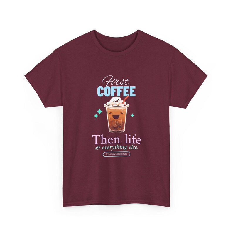 First Coffee Then Life Tshirt, Coffee Lover Gift, Iced Coffee Quote, Funny Morning Coffee Shirt, Cafe Merch, Trendy Coffee Humor image 5