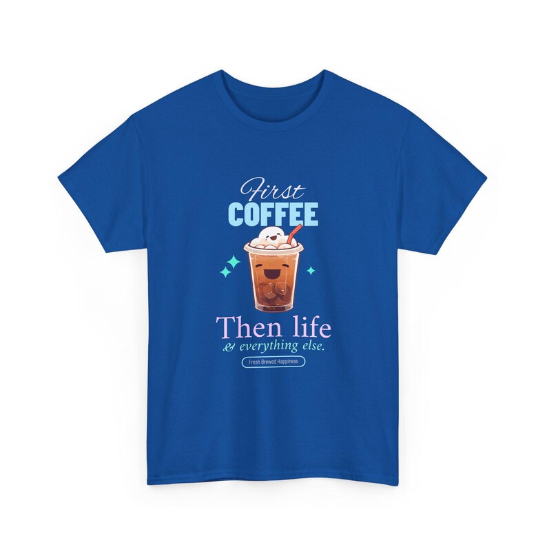 First Coffee Then Life Tshirt, Coffee Lover Gift, Iced Coffee Quote, Funny Morning Coffee Shirt, Cafe Merch, Trendy Coffee Humor image 9