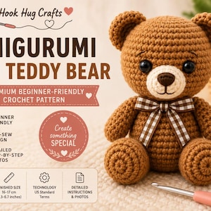 May include: A crocheted brown teddy bear with a cream-colored snout and a checkered bow. The bear is approximately 6.3-6.7 inches tall. The image also includes text that reads "Amigurumi Mini Teddy Bear" and "Premium Beginner-Friendly Crochet Pattern."