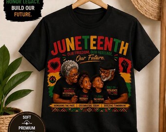 Youth Juneteenth Family Legacy T Shirt Honoring the Past, Inspiring the Future