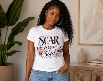 Scar Tissue n Soul T-shirt