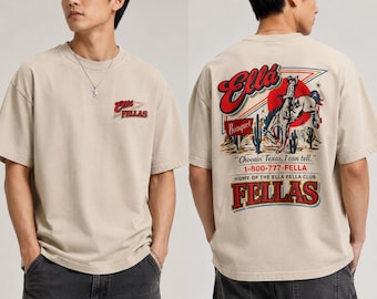 Ellas Fellas Club T-Shirt, Western Country Concert Tee, Vintage Rodeo Music Fan Gift