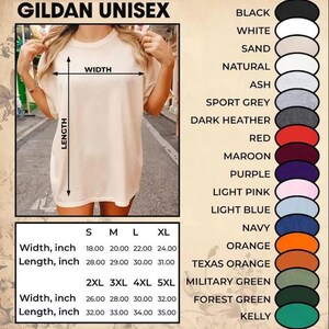 May include: A Gildan Unisex t-shirt size chart featuring a beige t-shirt with width and length arrows. A table lists sizes S through 5XL with width and length measurements in inches. A vertical list displays color swatches with labels in English.