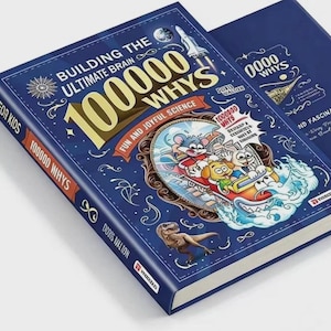 May include: A blue hardcover book titled Building the Ultimate Brain 100000 Whys Fun and Joyful Science by Doris Walton. The cover features a cartoon illustration of a mouse, rabbit, and dog on a roller coaster, a dinosaur, and a space shuttle.